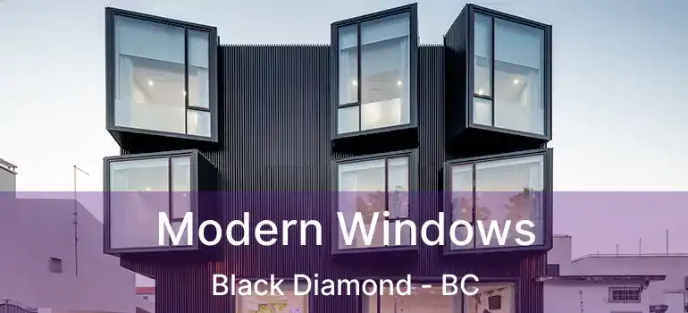  Modern Windows Black Diamond - BC