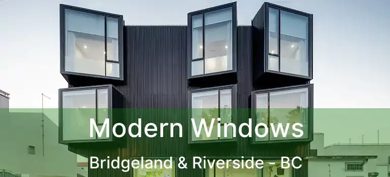  Modern Windows Bridgeland & Riverside - BC