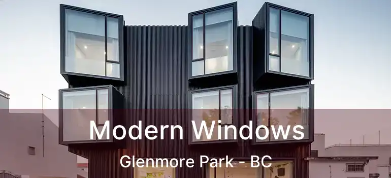  Modern Windows Glenmore Park - BC