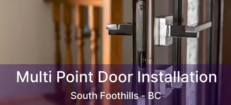  Multi Point Door Installation South Foothills - BC