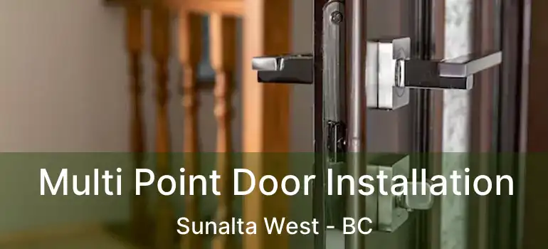  Multi Point Door Installation Sunalta West - BC