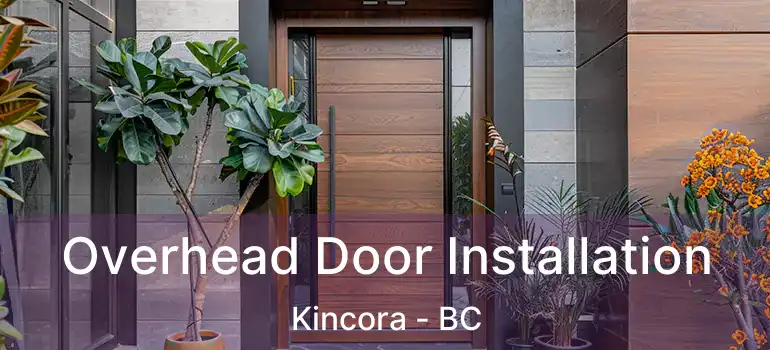 Overhead Door Installation Kincora - BC