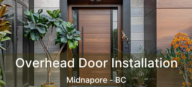  Overhead Door Installation Midnapore - BC