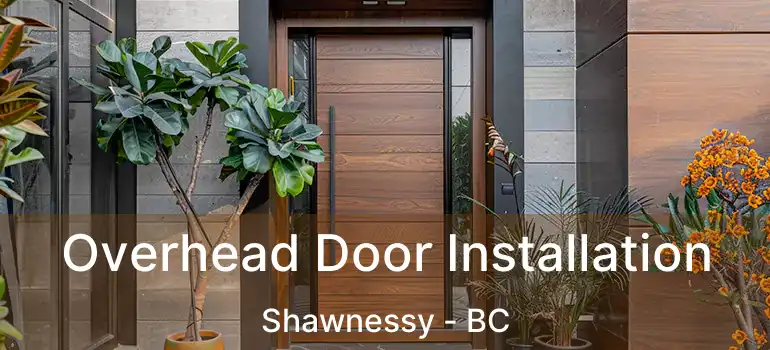  Overhead Door Installation Shawnessy - BC