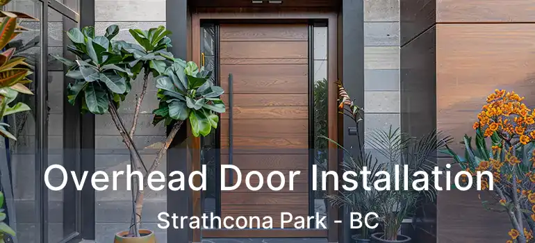  Overhead Door Installation Strathcona Park - BC