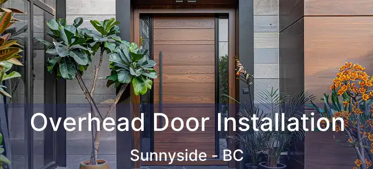  Overhead Door Installation Sunnyside - BC