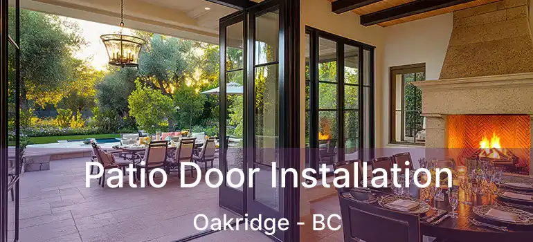  Patio Door Installation Oakridge - BC