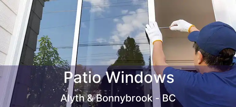  Patio Windows Alyth & Bonnybrook - BC