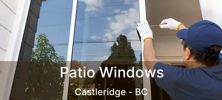  Patio Windows Castleridge - BC