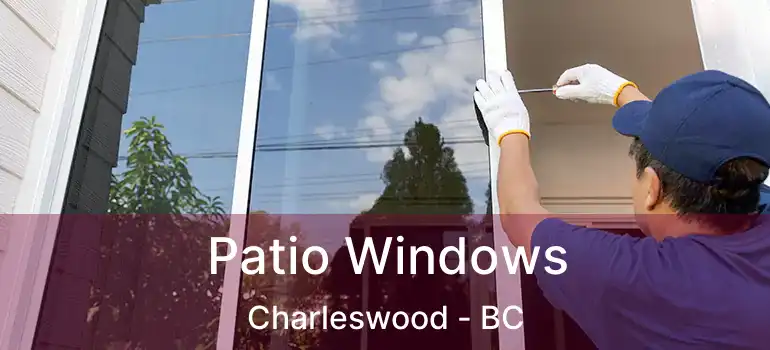  Patio Windows Charleswood - BC