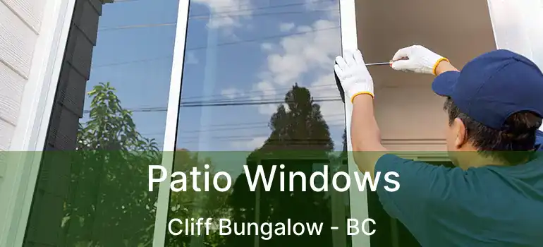  Patio Windows Cliff Bungalow - BC