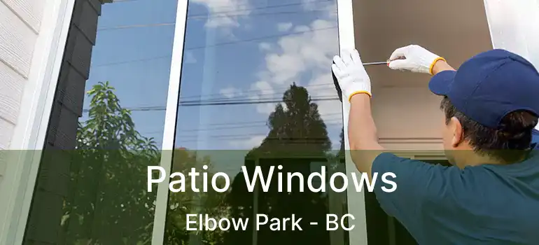  Patio Windows Elbow Park - BC
