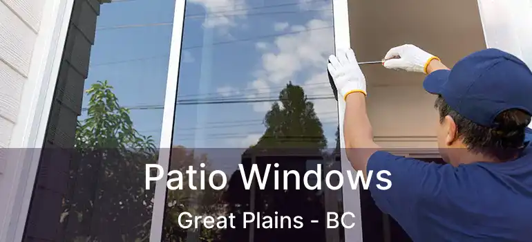  Patio Windows Great Plains - BC