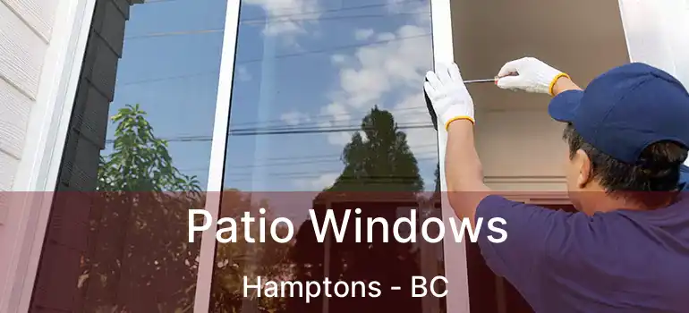  Patio Windows Hamptons - BC