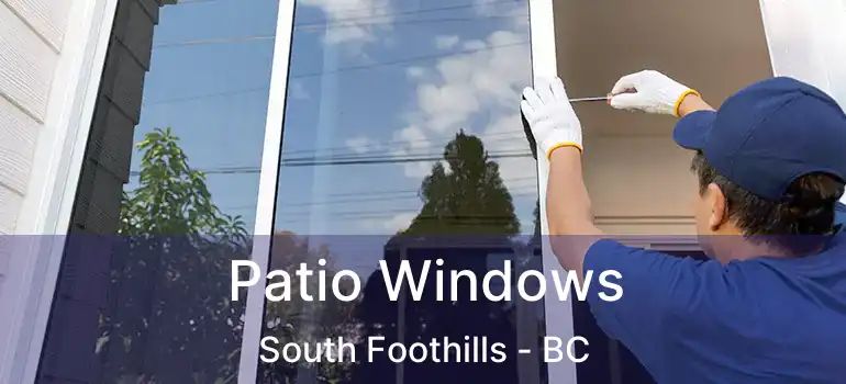  Patio Windows South Foothills - BC