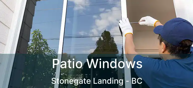  Patio Windows Stonegate Landing - BC