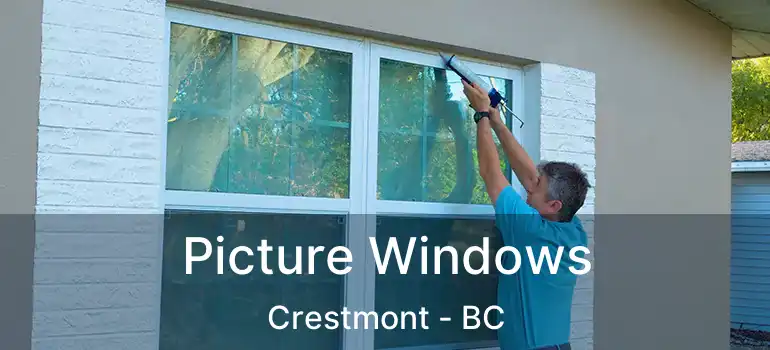  Picture Windows Crestmont - BC