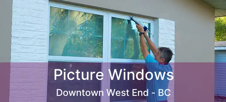  Picture Windows Downtown West End - BC