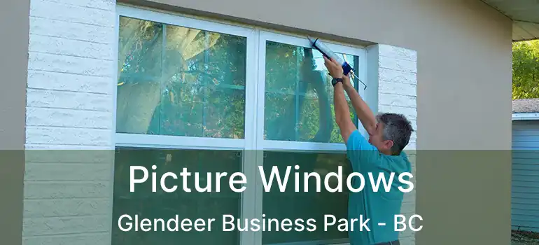  Picture Windows Glendeer Business Park - BC