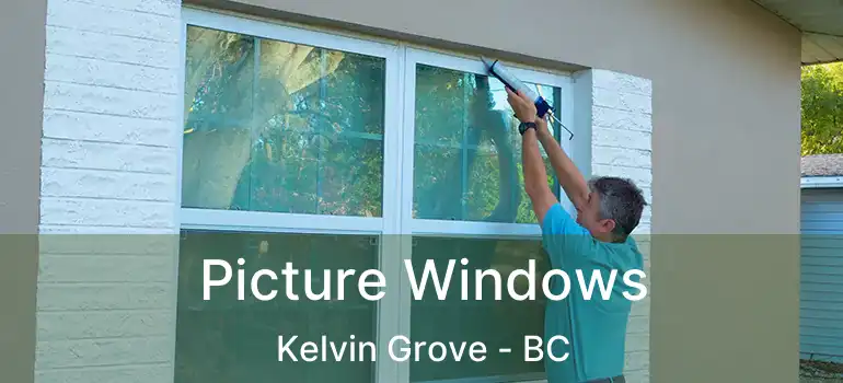  Picture Windows Kelvin Grove - BC