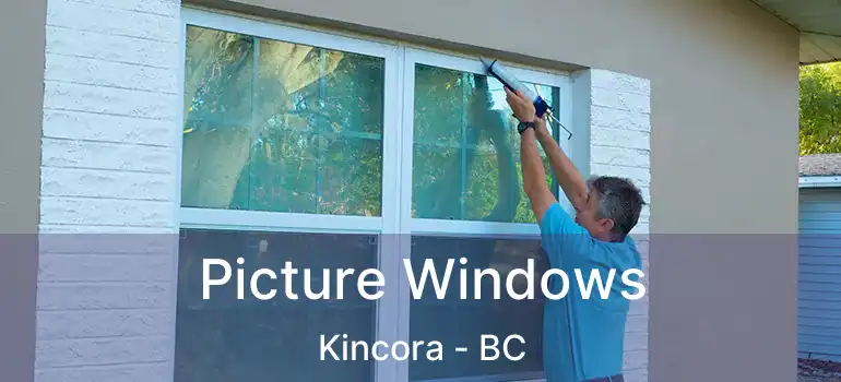 Picture Windows Kincora - BC