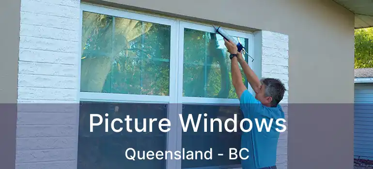  Picture Windows Queensland - BC