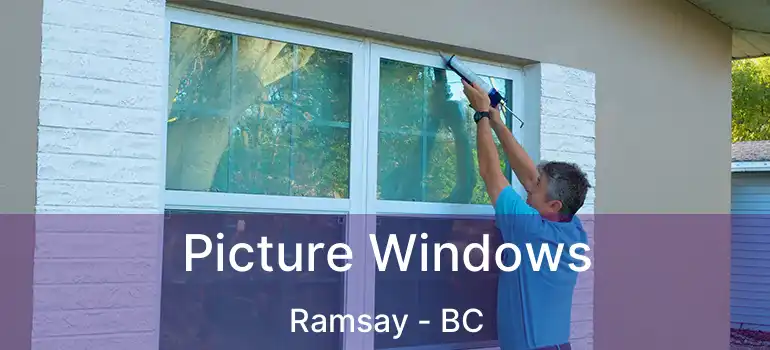  Picture Windows Ramsay - BC