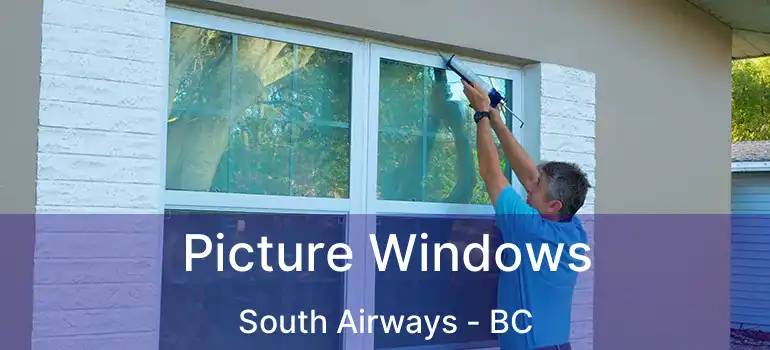  Picture Windows South Airways - BC