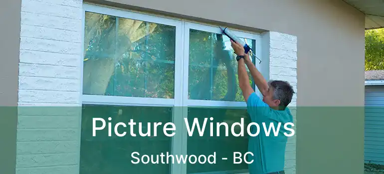  Picture Windows Southwood - BC