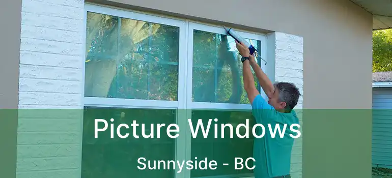  Picture Windows Sunnyside - BC