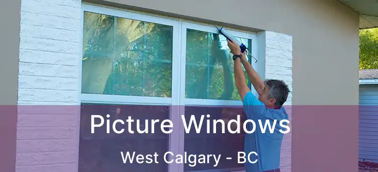  Picture Windows West Calgary - BC