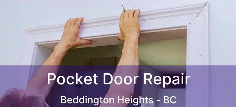  Pocket Door Repair Beddington Heights - BC