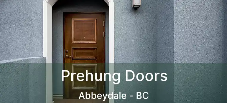  Prehung Doors Abbeydale - BC