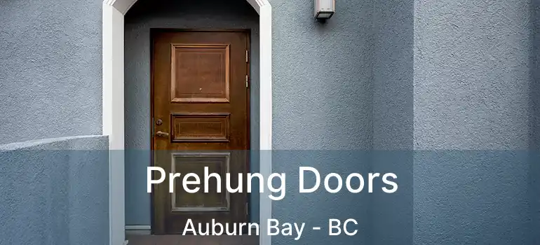  Prehung Doors Auburn Bay - BC