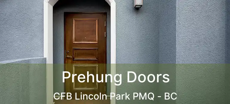  Prehung Doors CFB Lincoln Park PMQ - BC