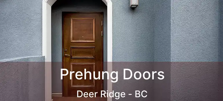  Prehung Doors Deer Ridge - BC