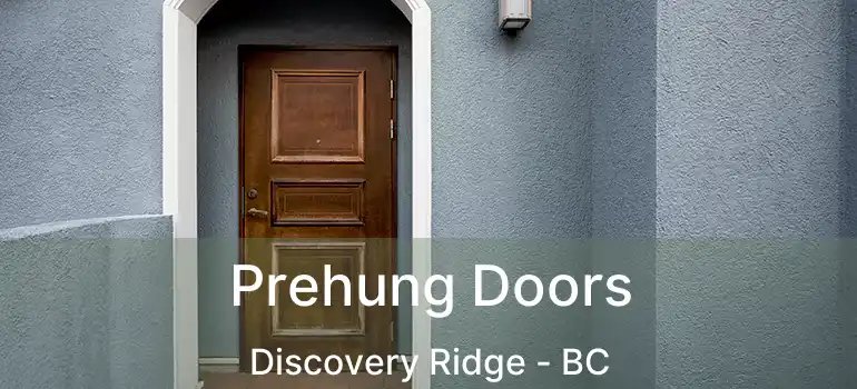  Prehung Doors Discovery Ridge - BC
