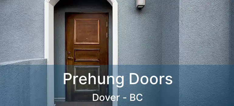  Prehung Doors Dover - BC