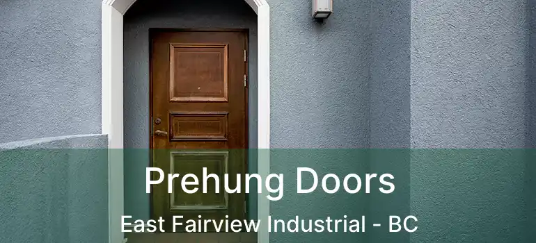  Prehung Doors East Fairview Industrial - BC