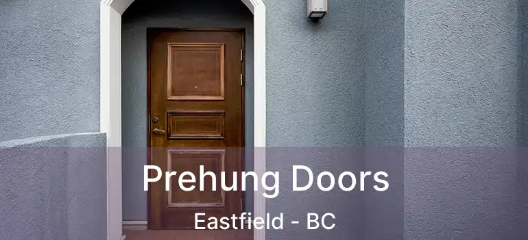  Prehung Doors Eastfield - BC
