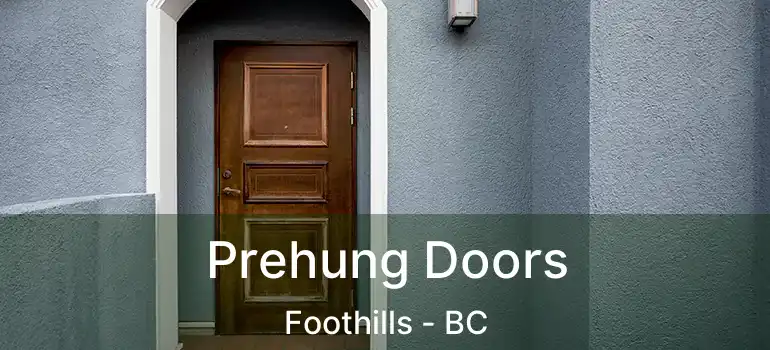  Prehung Doors Foothills - BC