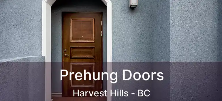 Prehung Doors Harvest Hills - BC