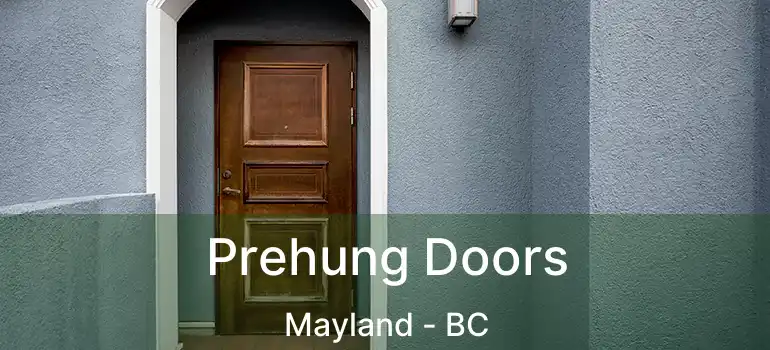  Prehung Doors Mayland - BC