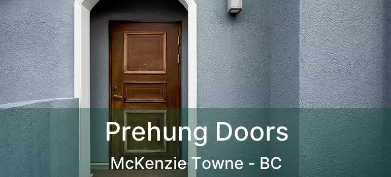  Prehung Doors McKenzie Towne - BC