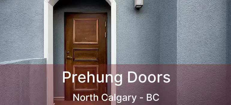  Prehung Doors North Calgary - BC