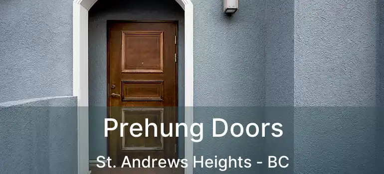  Prehung Doors St. Andrews Heights - BC