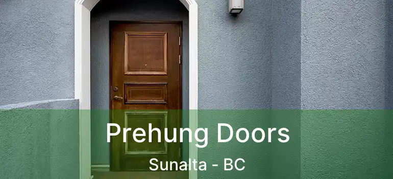  Prehung Doors Sunalta - BC