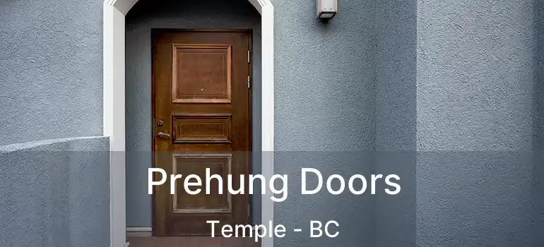  Prehung Doors Temple - BC