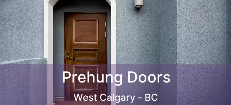  Prehung Doors West Calgary - BC