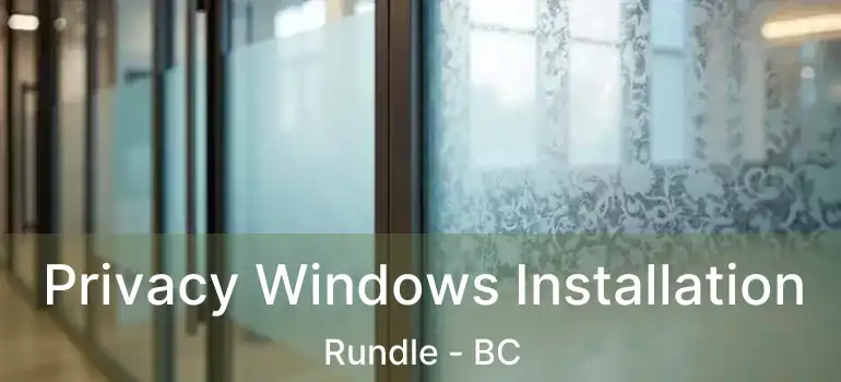  Privacy Windows Installation Rundle - BC